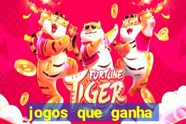 jogos que ganha dinheiro de verdade sem pagar nada